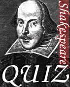 Shakespeare Quiz